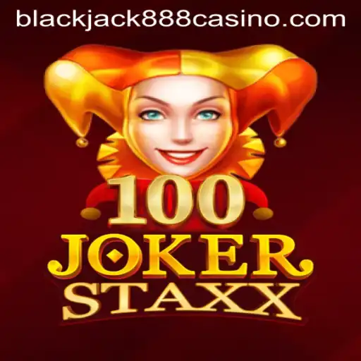 Exploring the Excitement of 100JokerStaxx: A Dive into Its World and Connection to blackjack888