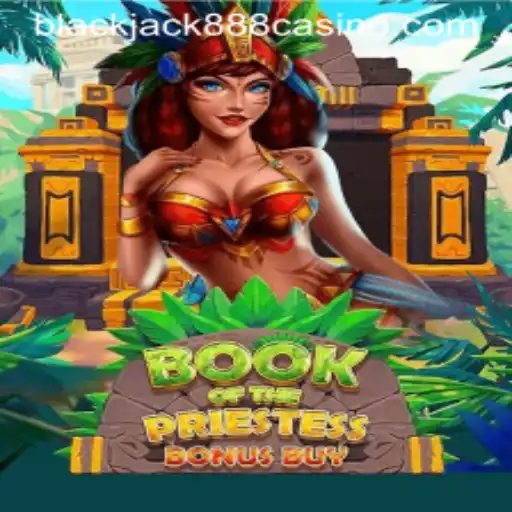 Discover the Mystical World of BookOfThePriestess and the Allure of Blackjack888