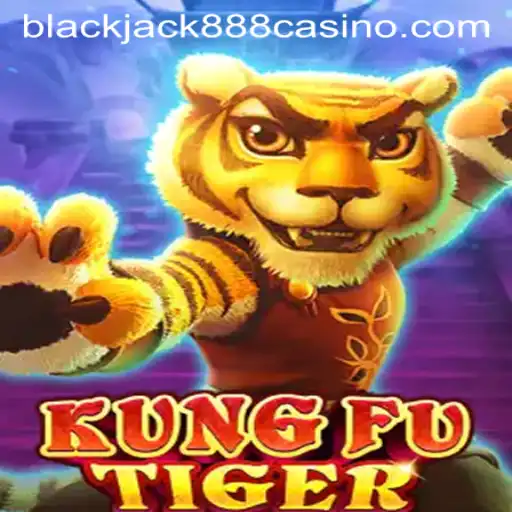 Exploring the Excitement of KungFuTiger and Blackjack888