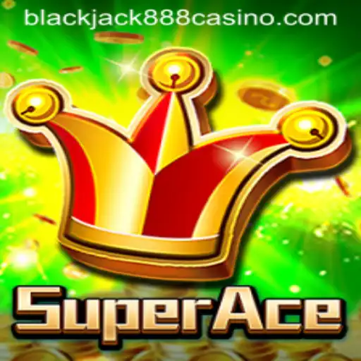 Exploring SuperAce: The Ultimate Casino Experience with Blackjack888