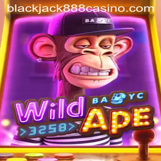 Exploring the Thrills of WildApe3258 and the Strategy of Blackjack888